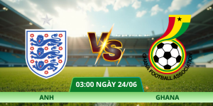 Nhận Định Anh – Ghana Lúc 03:00 Ngày 24/06